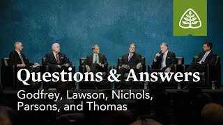 Questions & Answers with Godfrey, Lawson, Nichols, Parsons, and Thomas