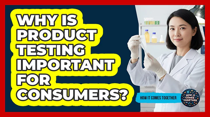 Why Is Product Testing Important For Consumers?