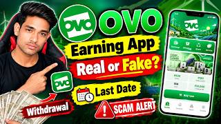 🔥OVO Earning App Real or Fake | New OVO Earning App Information | OVO App Withdrawal problem today