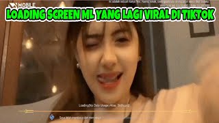 Cara Mengganti Loading Screen ML Sadfira Cewek Viral TikTok