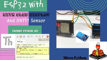 ESP32 with OLED Display and DHT11 Sensor using Thonny Python with Micro Python in (HINDI)