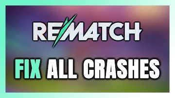 How to FIX REMATCH Crashing, Freezing, Not Launching, Stuck & Black Screen