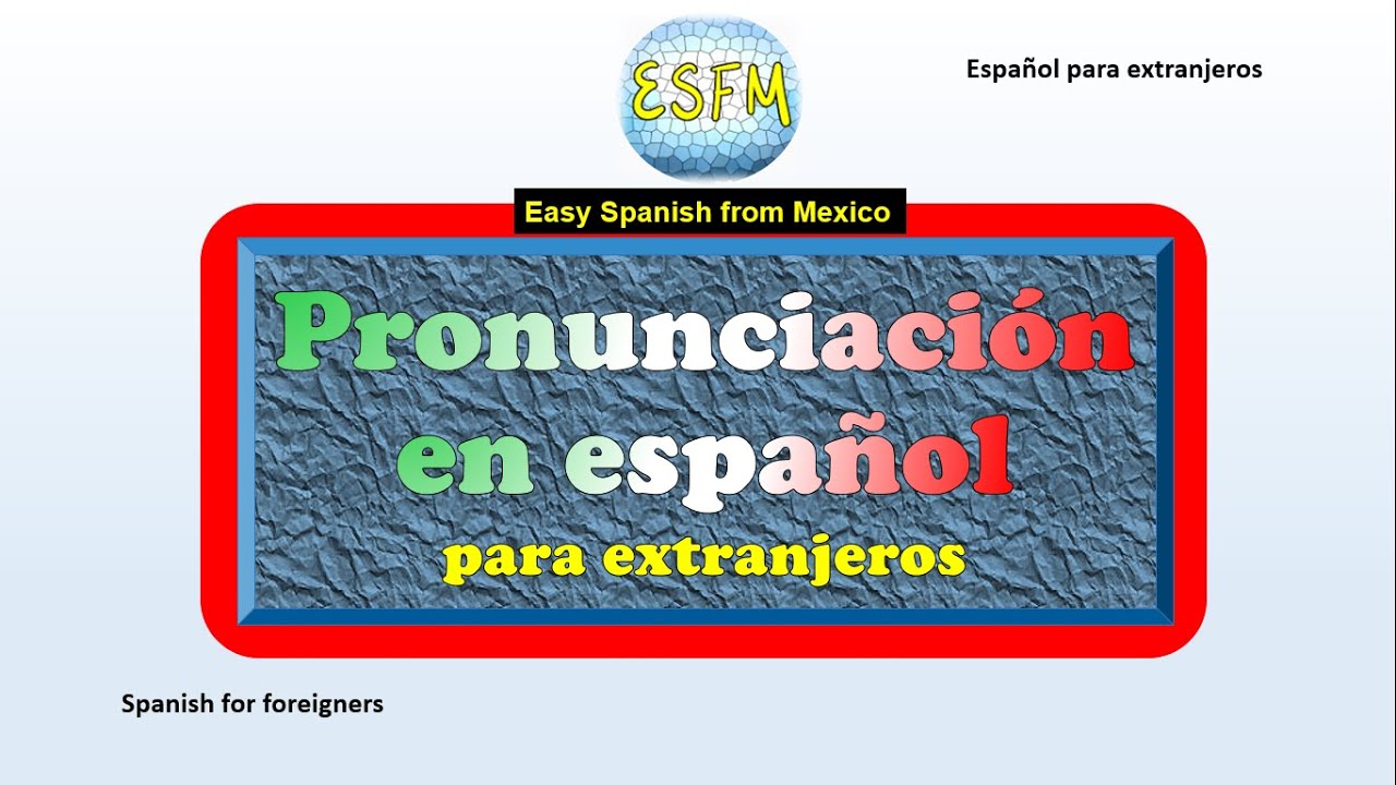 Pronunciación en español de México #aprenderespañol #clasedeespañol ...