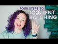 HOW TO BATCH CONTENT! Get my EASY 4 STEP PROCESS and SAVE HOURS of TIME with this PRODUCTIVITY HACK!