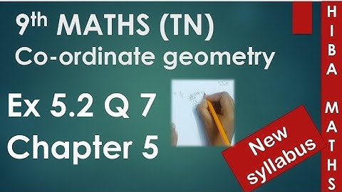 9th maths chapter 5 exercise 5.2 question 7 tn samacheer hiba maths