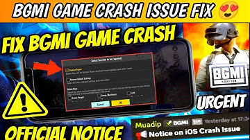 😍Bgmi Game Crash Problem Fix| Official Notice on How To Fix Bgmi Game Crash Issue On iOS | Bgmi 