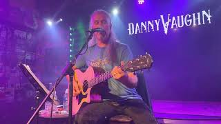 Danny Vaughn - Burning Down Inside - Waterloo Music Bar Blackpool 2022