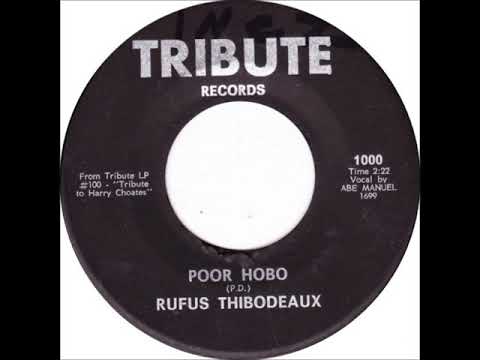 Poor Hobo Rufus Thibodeaux Poor Hobo Rufus Thibodeaux