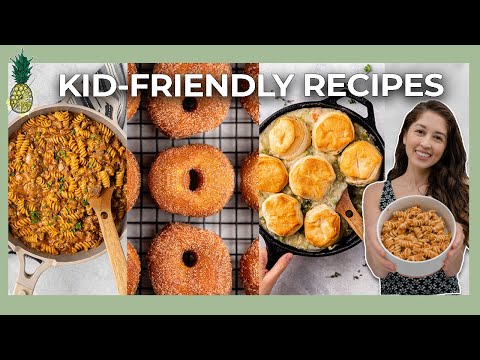 Must Try Kid-Friendly Recipes (Vegan)