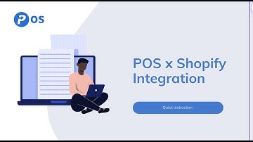 POS - How to integrate Shopify store? Written guideline is in description