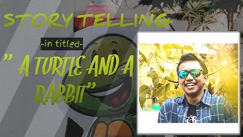 MY PRACTICE EXAM! ACHMAD GILANG SAVIOLA [9J/02] - A TURTLE AND A RABBIT