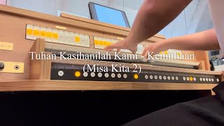 Download lagu Ps 351 - 352 | Tuhan Kasihanilah Kami - Kemuliaan Misa Kita 2