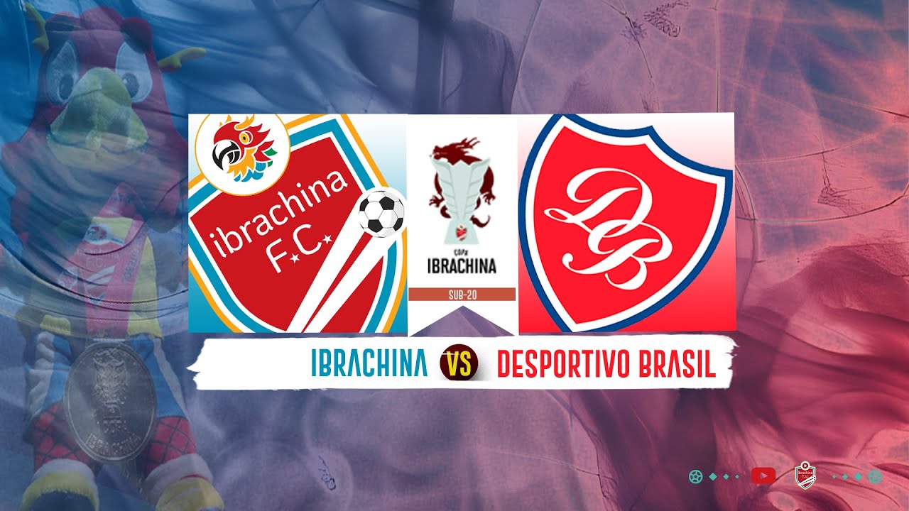 IBRACHINA X DESPORTIVO BRASIL SUB-20 - COPA IBRACHINA - YouTube
