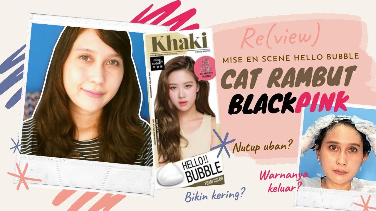  REVIEW  MISE EN SCENE HELLO  BUBBLE  BLACKPINK WARNA ASH 