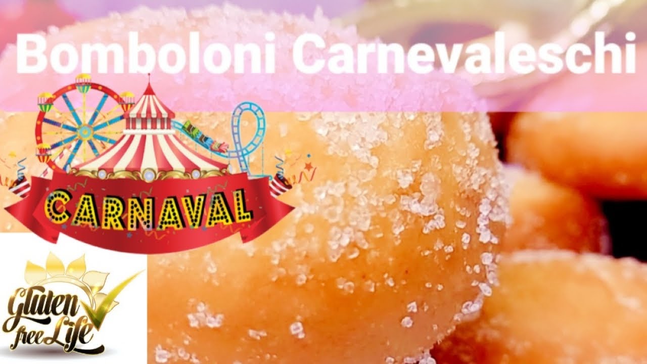 Bomboloni Carnevaleschi Senza Glutine & Senza Burro