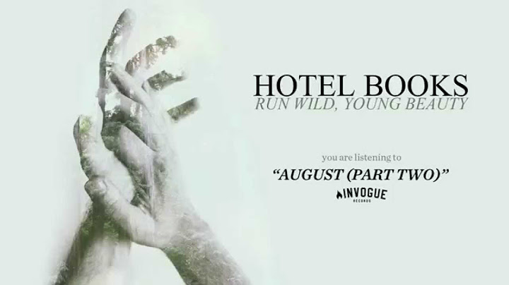 Hotel Books "August (Part Two)"