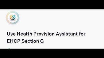 How to Write Section G of an EHCP: Clear Health Provision Explained