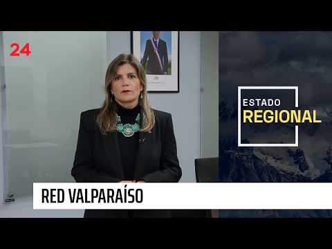 Regional State Valparaíso Network - Friday, September 25, 2026