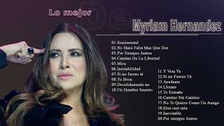 Myriam Hernandez Exitos De Los 90s || Disfruta de 20 de las mejores canciones de Myriam Hernandez