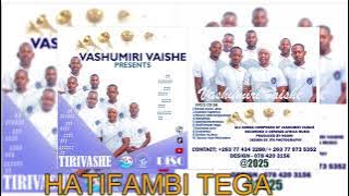 Vashumiri VaIshe Choral Group ~ Hatifambi Tega