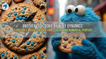 🍪 CFD cookie 2 - Visiting all RANS models in OpenFOAM - Introduction - Part 1