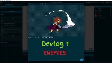DEVLOG 1: Making Enemies