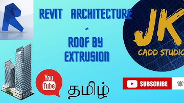 REVIT ARCHITECTURE IN TAMIL -  ROOF BY EXTRUSiON