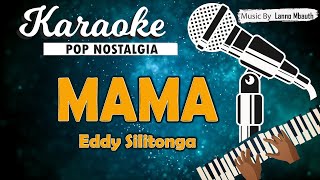 Karaoke MAMA - Eddy Silitonga