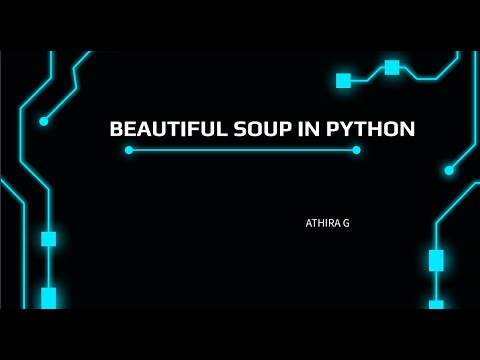 Beautiful Soup - Python Web Scrapping library By Athira G MSc Data ...