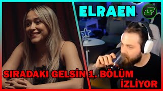 ELRAEN - Sıradaki Gelsin 1. Bölüm (Onedio) Videosunu İzliyor!