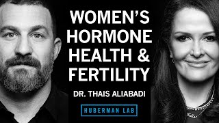Female Hormone Health, PCOS, Endometriosis, Fertility & Breast Cancer | Dr. Thaïs Aliabadi