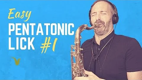 Easy Pentatonic Lick for Saxophone