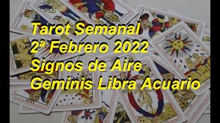 Tarot Semanal 2ª febrero 2022- Signos de aire- El Oraculo de Luz de Luna