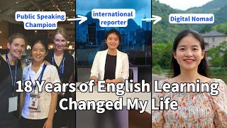 English Changed My Life: from Small-Town Girl to Champion Speaker, Journalist and Digital Nomad