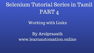 Selenium Tutorial series | Tamil | PART 4 - How to work with links in Selenium