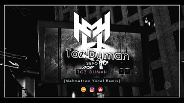 Sefo - Toz Duman (Mehmetcan Yücel Remix)