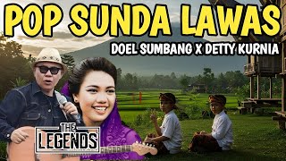 DOEL SUMBANG X DETTY KURNIA - POP SUNDA LAWAS UNTUK PARA PECINTA LAGU SUNDA