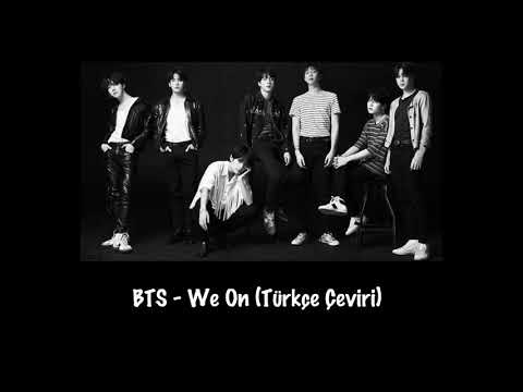 BTS - We On (Türkçe Çeviri)