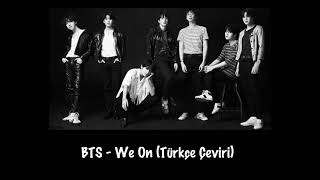 BTS - We On (Türkçe Çeviri) Resimi