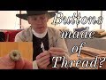How to Make Thread Buttons, with William Booth Draper