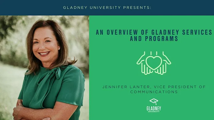 An Overview of Gladney Services and Programs