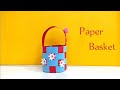 Paper basket  diy basket paper craft