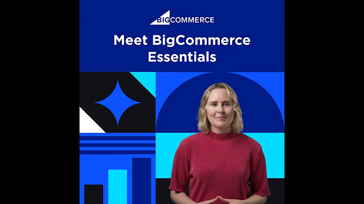 Meet BigCommerce Essentials
