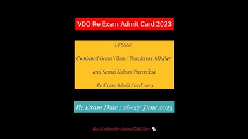 UPSSSC VDO 2018 Re Exam Admit Card out👍