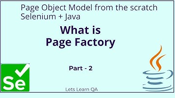 Part 02 - What is Page Factory in Page Object Model Framework