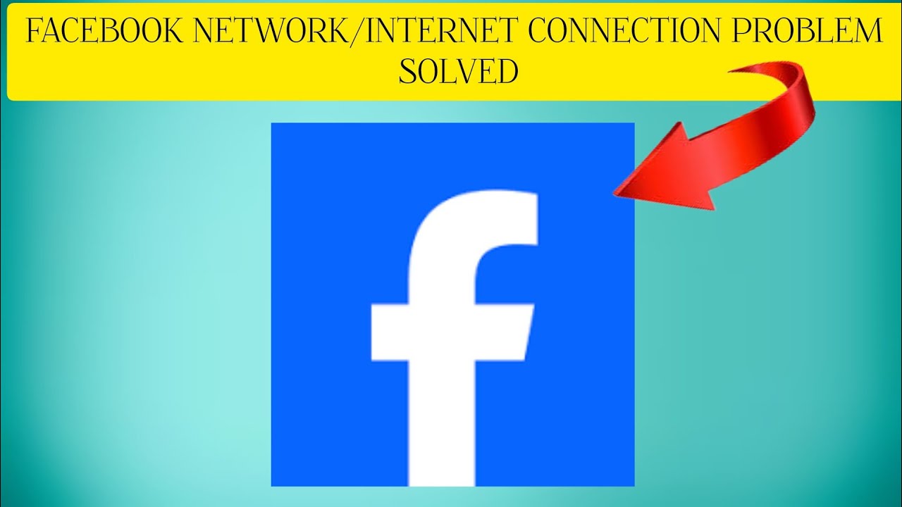 How To Solve Facebook App Network/Internet Connection Problem|| Rsha26 ...