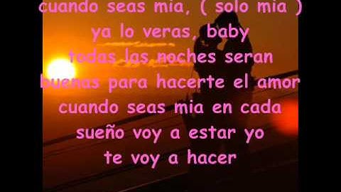 Cuando seas mia son by four