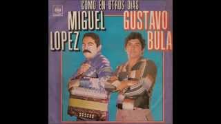 Por Amor Gustavo Bula Miguel Lopez
