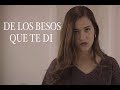 De Los Besos Que Te Di - Natalia Aguilar / Christian Nodal