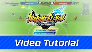 Inazuma Eleven: Victory Road - Beta Test Demo Video Tutorial